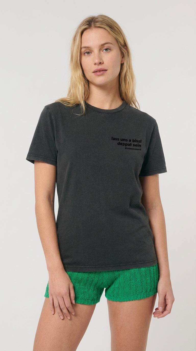 Rotweinmund  T-Shirt mit Filmzitat "lass uns a bissl deppat sein" Vorderansicht