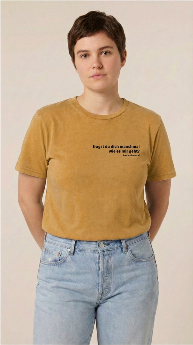 Rotweinmund T-Shirt mit Filmzitat "fragst du dich manchmal wie es mir geht?" Vorderansicht